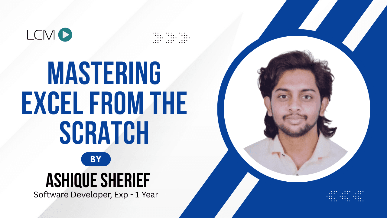 Mastering Excel from the Scratch
