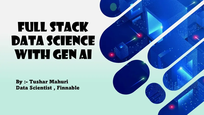 Full Stack Data Science with GenAI